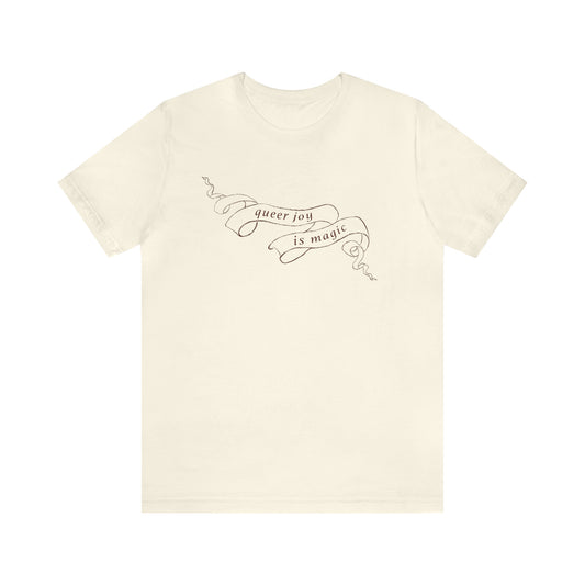 queer joy is magic tee